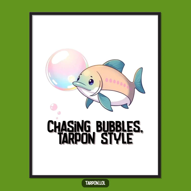Funny Free Printable Wall Art: Tarpon Chasing Bubble Downloadable Art