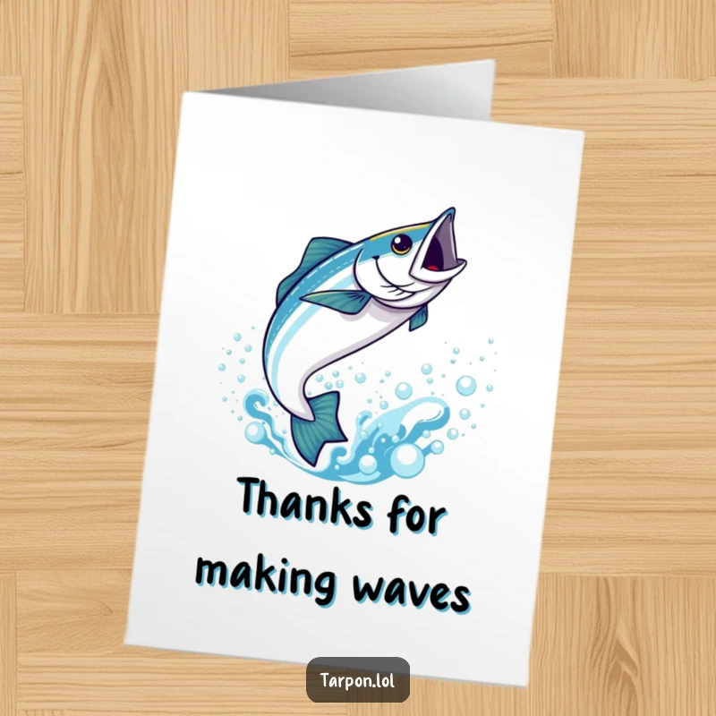 Funny Free Printable Thank You Card: Kawaii tarpon leaping high out of blue water, saying thanks with a big splash.